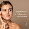 The Wonders of Collagen for Radiant Skin
