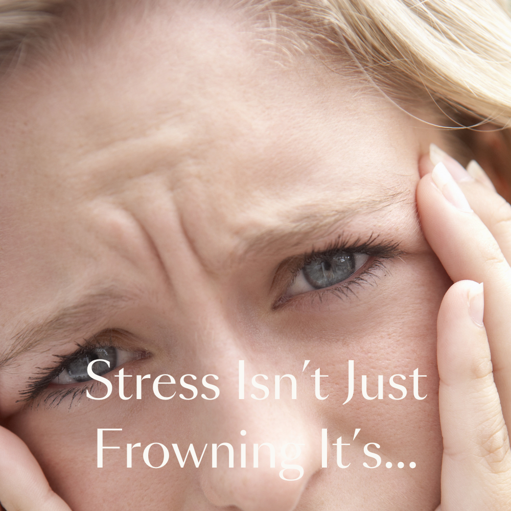 Stress Doesn't Just Make You Frown, It...