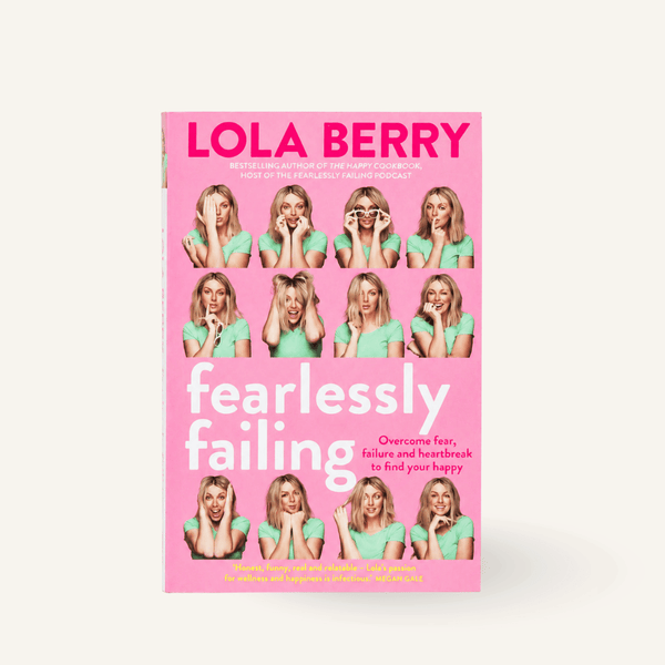 Fearlessly Failing by Lola Berry